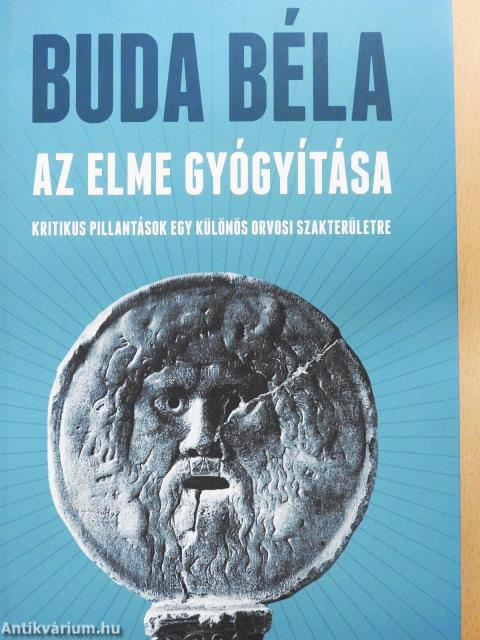 Az elme gyógyítása (dedikált példány)