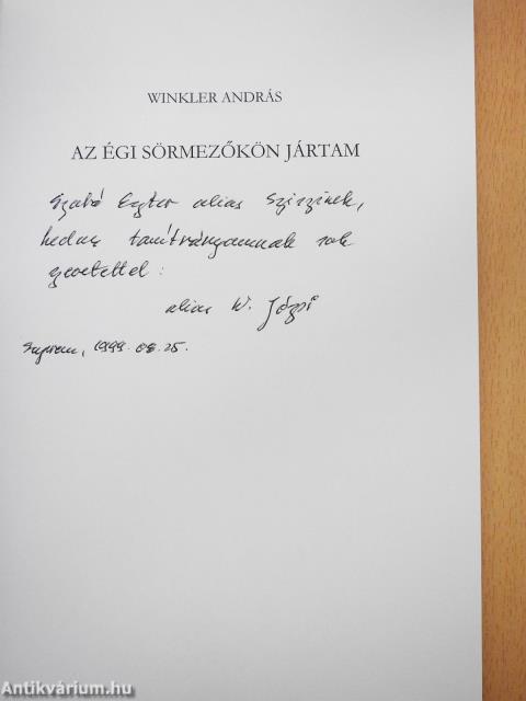 Az égi sörmezőkön jártam (dedikált példány)