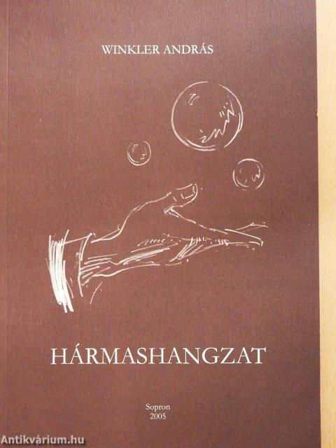 Hármashangzat (dedikált példány)