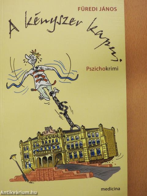 A kényszer kapui (dedikált példány)