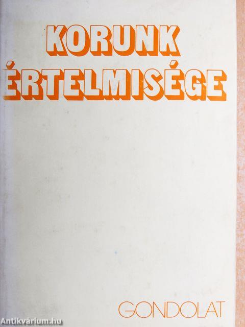 Korunk értelmisége