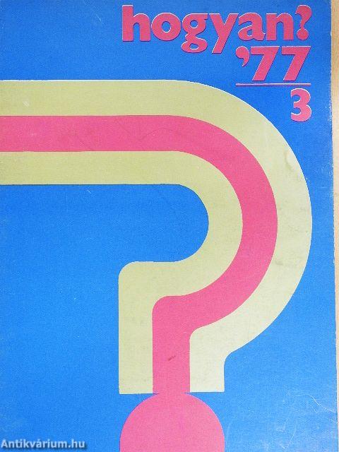 Hogyan? 1977/3.