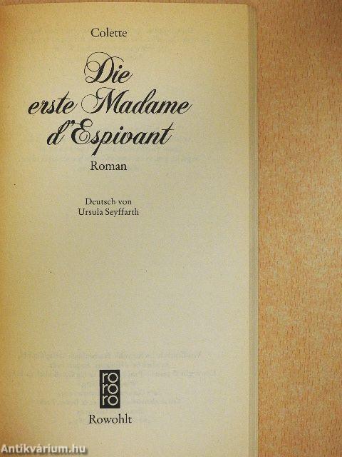 Die erste Madame d'Espivant
