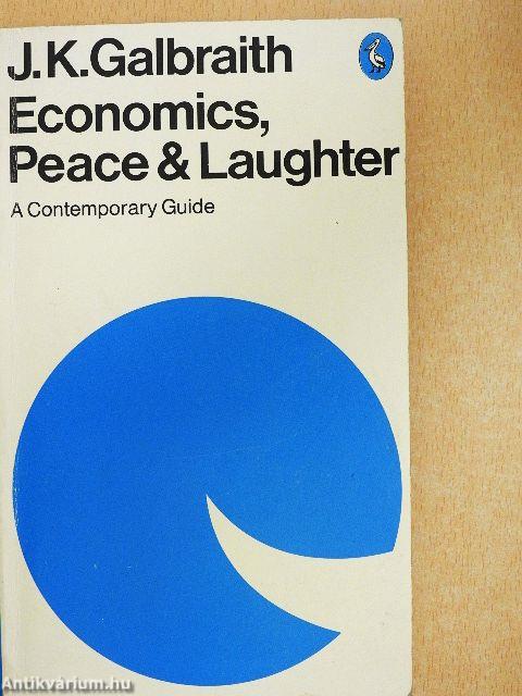 Economics, Peace & Laughter