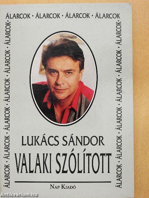 Valaki szólított