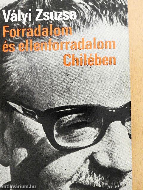 Forradalom és ellenforradalom Chilében