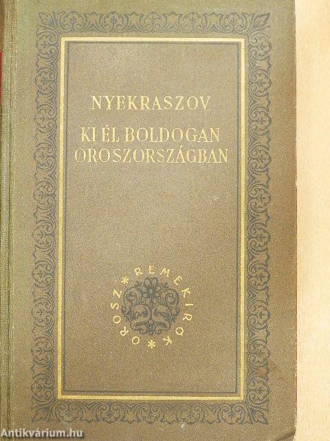 Ki él boldogan Oroszországban 