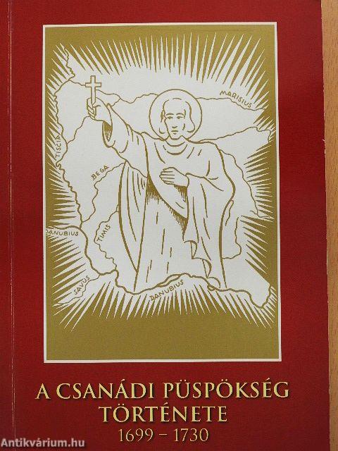 A csanádi püspökség története