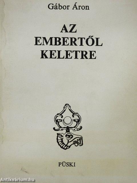 Az embertől keletre