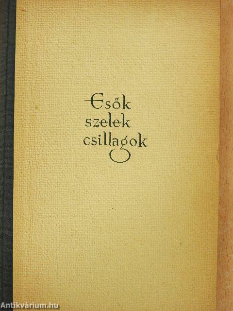 Esők, szelek, csillagok