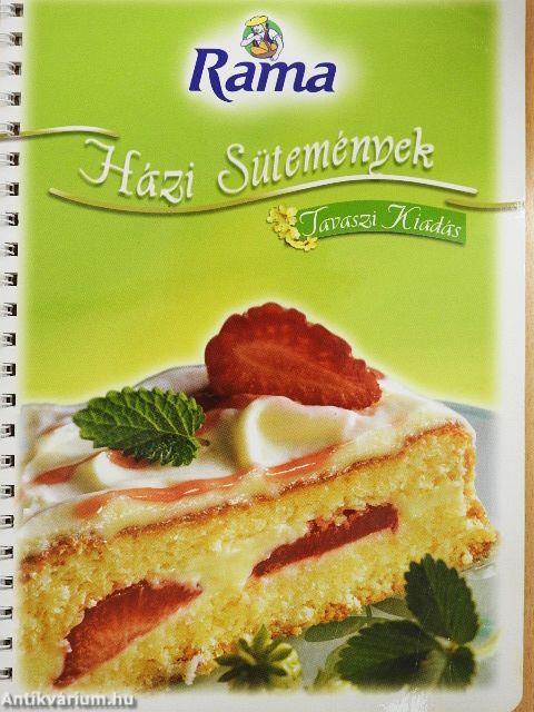 Rama - Házi sütemények