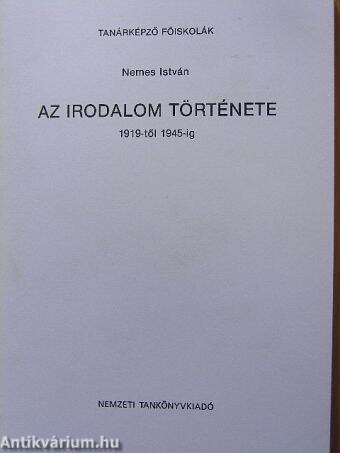 Az irodalom története 1919-től 1945-ig