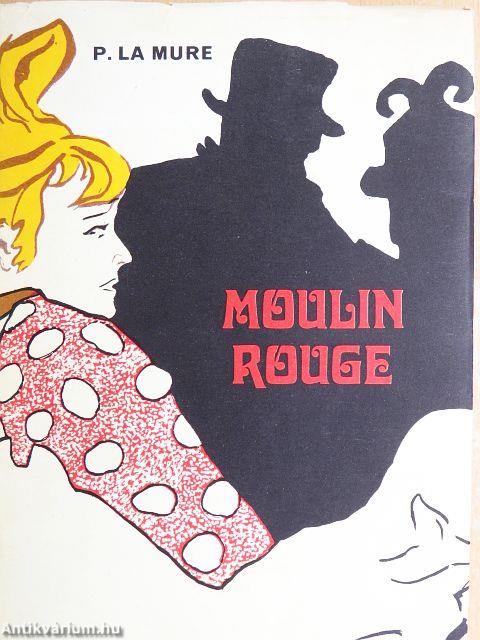 Moulin Rouge
