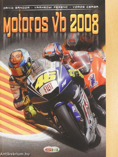 Motoros vb 2008 (dedikált példány)