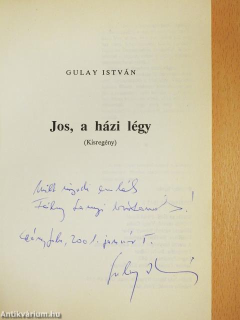 Jos, a házi légy/Macao Club '68 (dedikált példány)