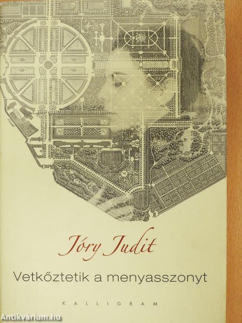 Vetkőztetik a menyasszonyt (dedikált példány)