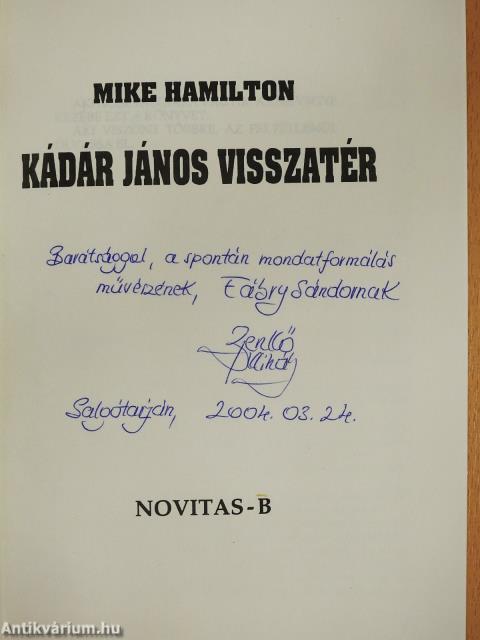 Kádár János visszatér (dedikált példány)