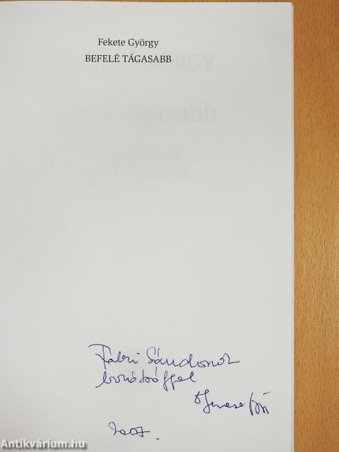 Befelé tágasabb (dedikált példány)