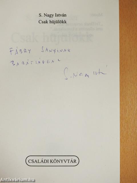 Csak hüjülökk (dedikált példány)