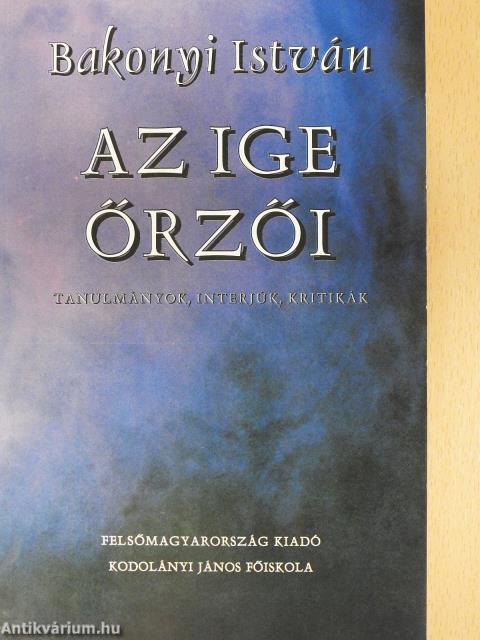 Az ige őrzői (dedikált példány)