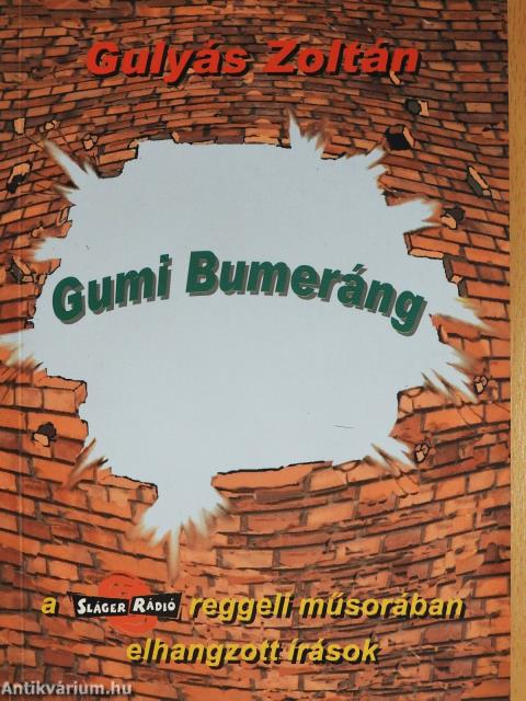 Gumi Bumeráng (dedikált példány)