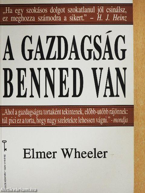 A gazdagság benned van