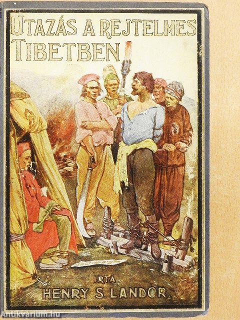 Utazás a rejtelmes Tibetben