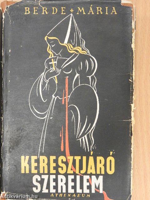 Keresztjáró szerelem