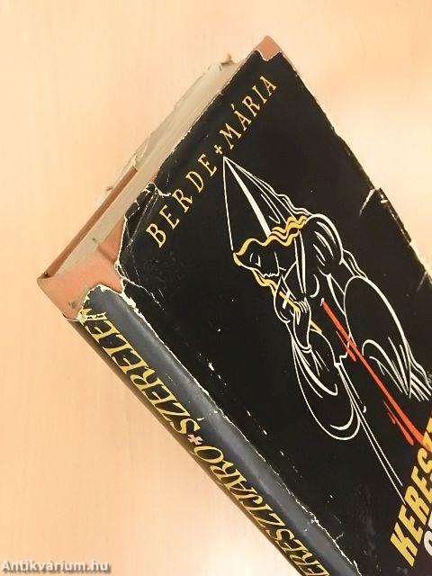 Keresztjáró szerelem