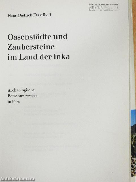 Oasenstädte und Zaubersteine im Land der Inka