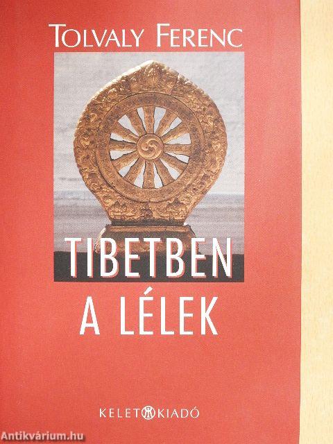 Tibetben a lélek