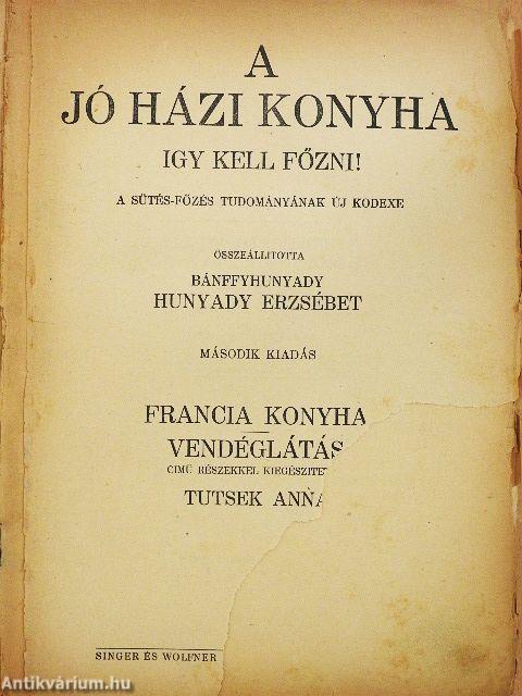 A jó házi konyha (rossz állapotú)