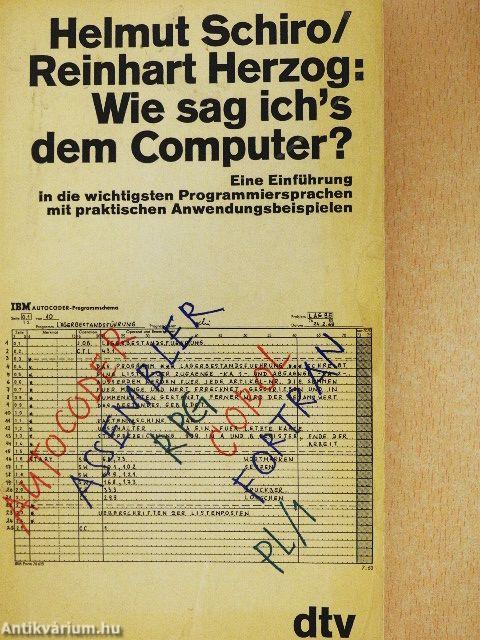 Wie sag ich's dem Computer?