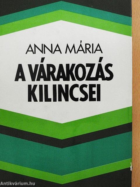 A várakozás kilincsei