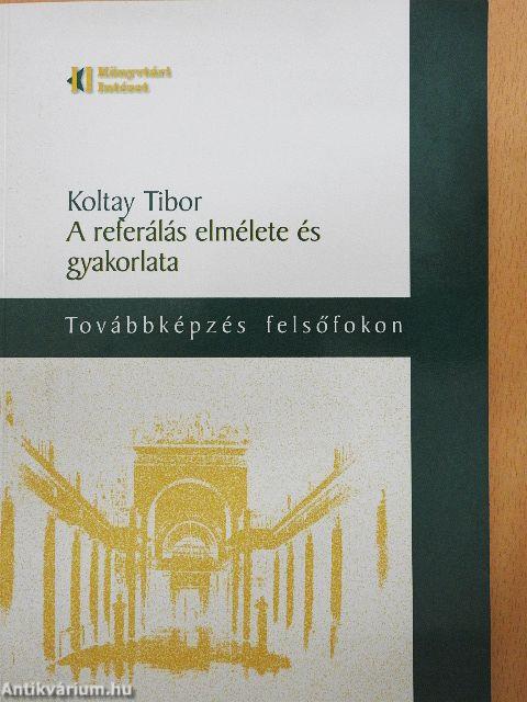 A referálás elmélete és gyakorlata