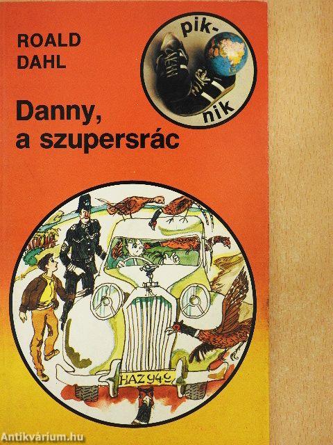 Danny, a szupersrác