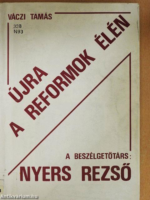 Újra a reformok élén