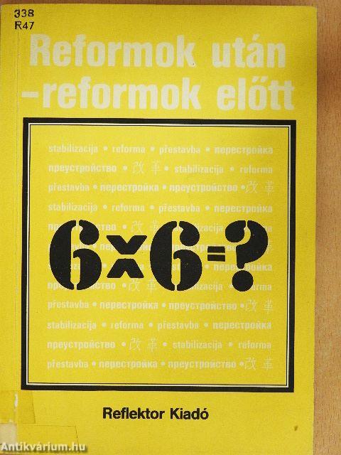 Reformok után-reformok előtt