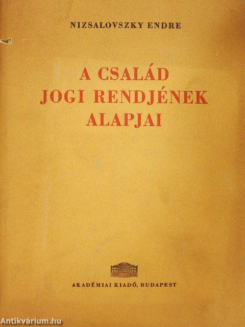A család jogi rendjének alapjai