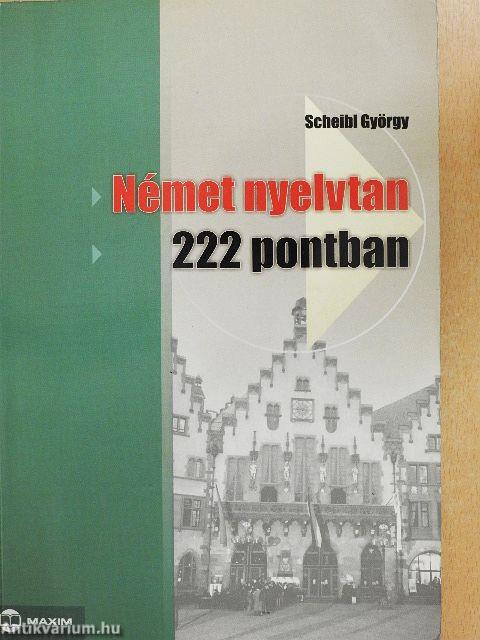 Német nyelvtan 222 pontban