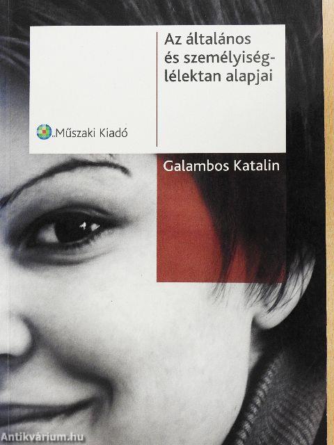 Az általános és személyiséglélektan alapjai