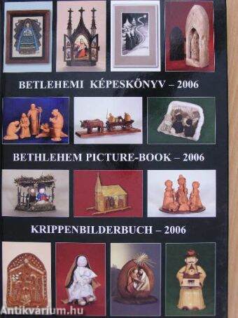 Betlehemi képeskönyv - 2006