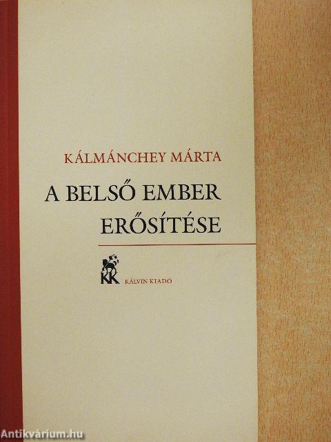 A belső ember erősítése