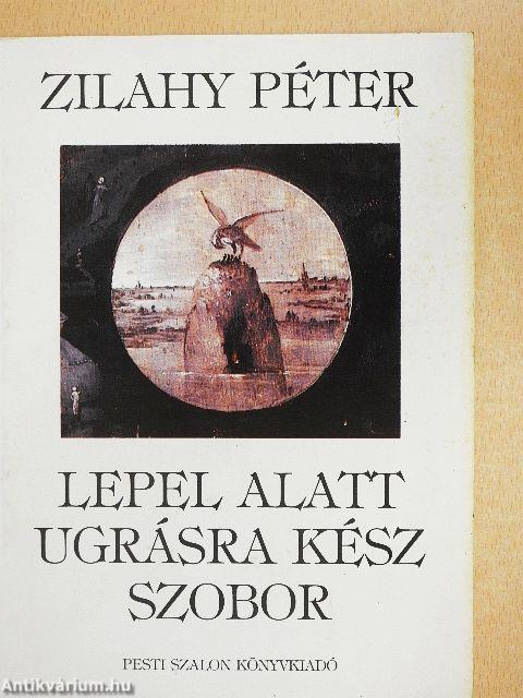 Lepel alatt ugrásra kész szobor
