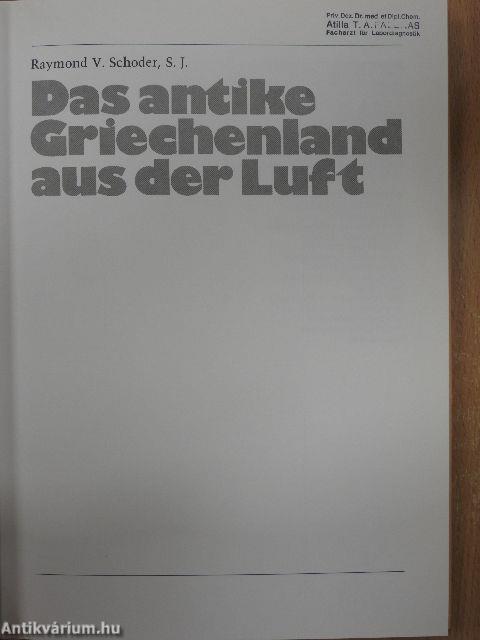 Das antike Griechenland aus der Luft