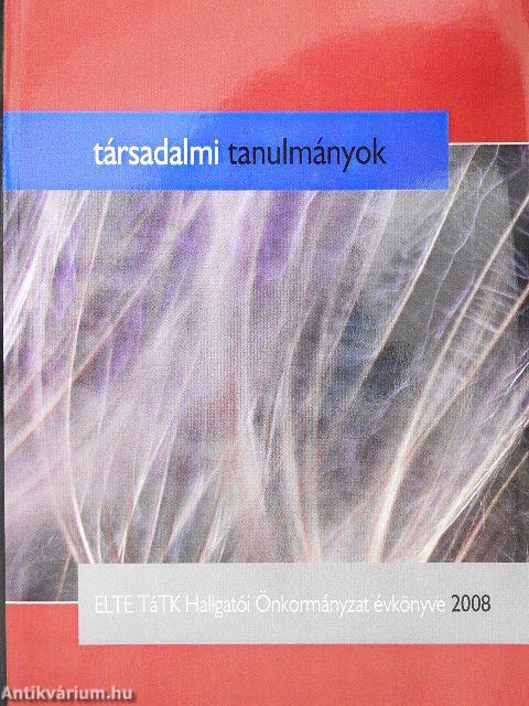 Társadalmi Tanulmányok 2008