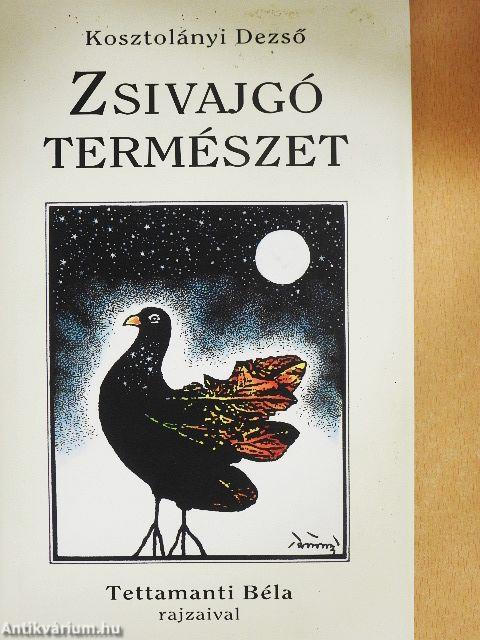 Zsivajgó természet