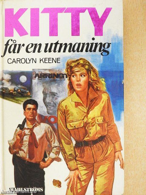 Kitty far en utmaning