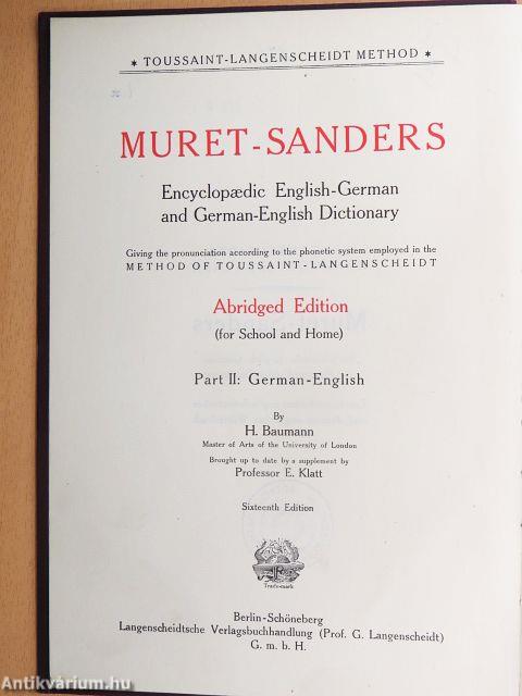 Muret-Sanders Enzyklopädisches englisch-deutsches und deutsch-englisches Wörterbuch II.