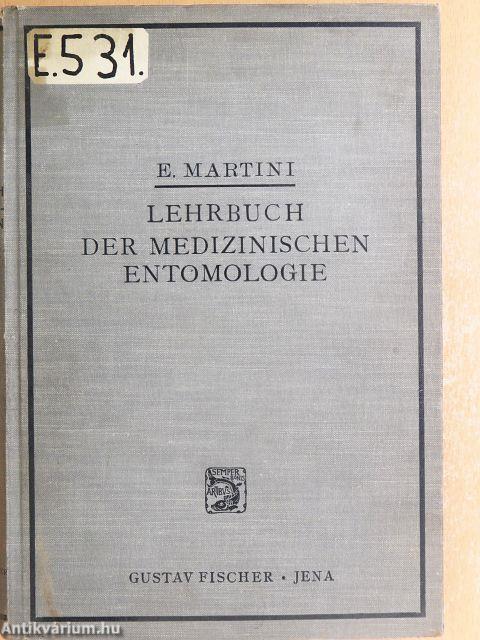 Lehrbuch der medizinischen Entomologie